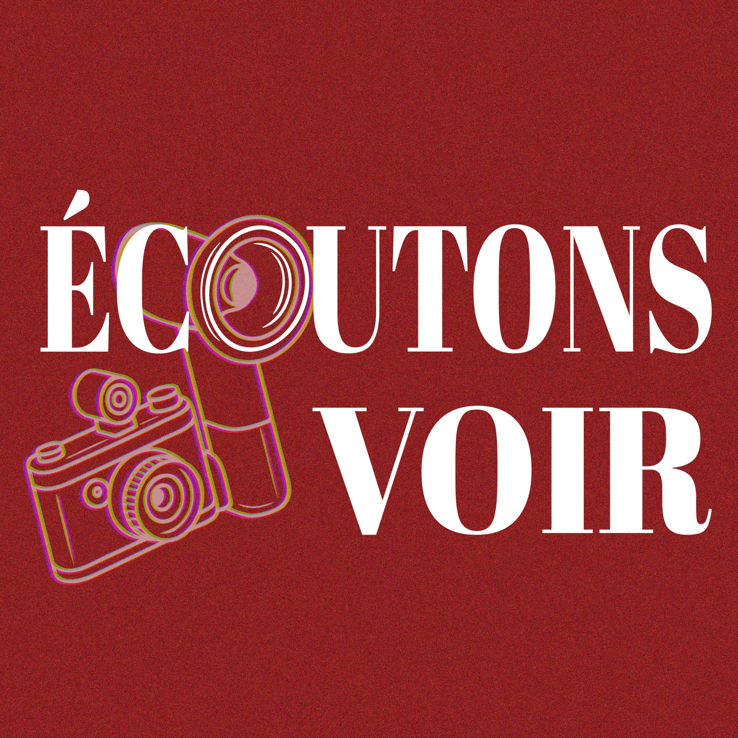 Écoutons Voir